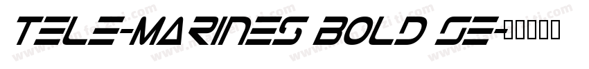 Tele-Marines Bold Se字体转换